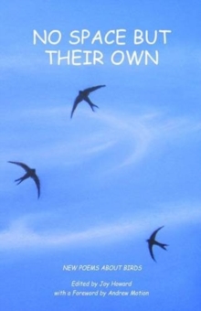 Image for No Space But Their Own : Poems About Birds