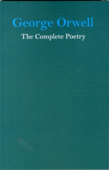 Image for George Orwell the Complete Poetry