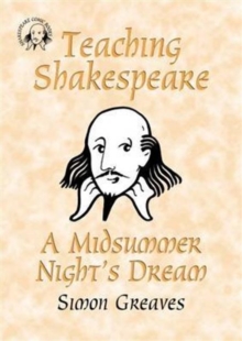 Image for Teaching Shakespeare: A Midsummer Night's Dream Teacher's Book
