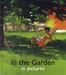 Image for In the Garden in Pictures