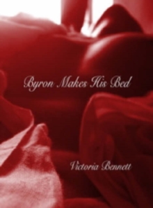 Image for Byron Makes His Bed