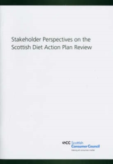 Image for Stakeholder Perspectives on the Scottish Diet Action Plan Review