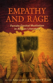 Image for Empathy & Rage : Female Genital Mutilation in Creative Writing