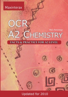 Image for OCR A2 Chemistry : Facts and Practice for A2 Level