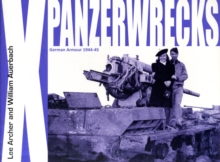 Panzerwrecks X: German Armour 1944-45