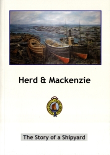 Image for Herd & Mackenzie - The Story of a Shipyard