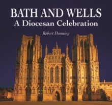 Image for Bath and Wells  : a diocesan celebration