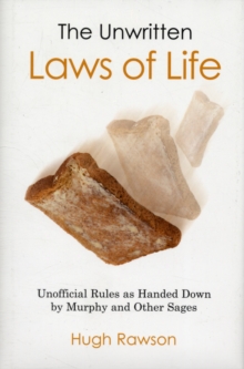 Unwritten Laws of Life