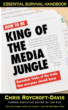 Image for The survival handbook for all who deal with the press, TV and radio