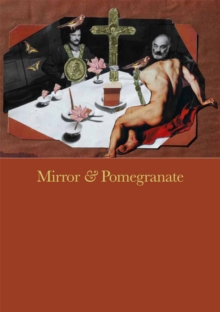 Image for Mirror & Pomegranate