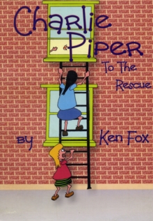 Image for Charlie Piper to the Rescue