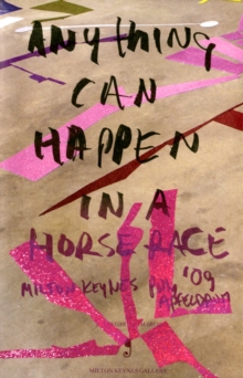 Image for Polly Apfelbaum : Anything Can Happen in a Horse Race