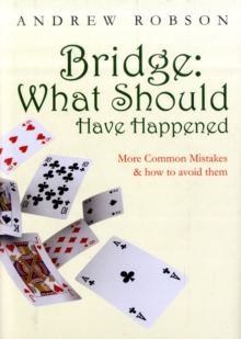 Bridge: What Should Have Happened