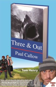 Image for Three and Out by Paul Callow