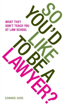 Image for So You'd Like to be a Lawyer?
