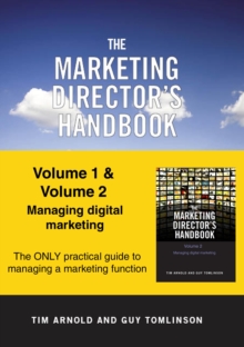 The Marketing Director’s Handbook: Volumes 1 and 2