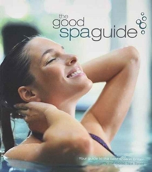 Image for Good Spa Guide - The Best Spas in Britain