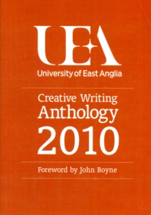 Image for UEA creative writing anthology 2010