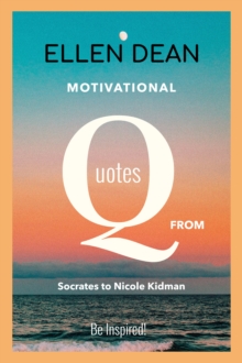 Image for Famous Quotes by Famous People from Socrates to Nicole Kidman. Be Inspired!