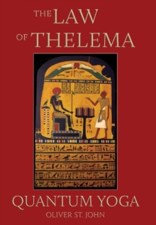 The Law of Thelema – Quantum Yoga