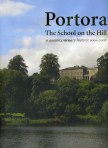 Image for Portora the School on the Hill