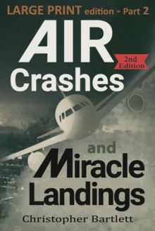 Image for Air Crashes and Miracle Landings Part 2