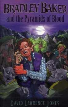 Image for Bradley Baker and the Pyramids of Blood