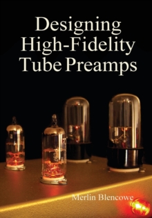 Image for Designing High-Fidelity Valve Preamps