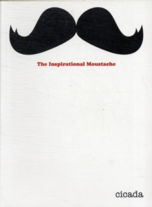 Image for The Inspirational Moustache