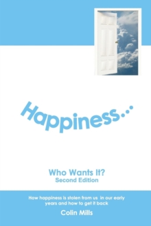 Image for Happiness - Who Wants It?