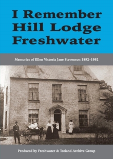 Image for I Remember Hill Lodge, Freshwater