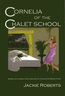 Image for Cornelia of the Chalet School
