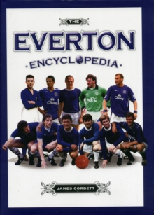 Image for The Everton encyclopedia