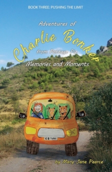 Image for Charlie Bonker 3 Memories and Moments