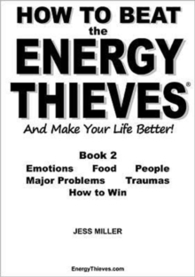 Image for How to Beat the Energy Thieves and Make Your Life Better