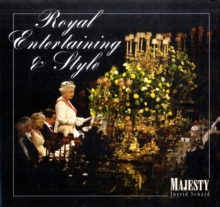 Royal Entertaining and Style