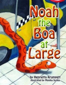 Image for Noah the Boa at large
