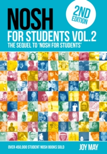 Image for NOSH NOSH for Students Volume 2 : The Sequel to 'NOSH for Students'...Get the other one first!