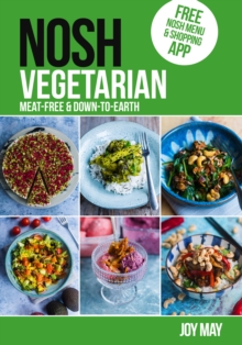 Image for NOSH NOSH Vegetarian : Meat-free and Down-to-Earth