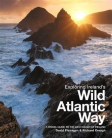 Image for Exploring Ireland's Wild Atlantic Way: A Travel Guide to the West Coast of Ireland