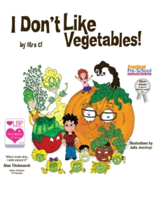 Image for I don't like vegetables!