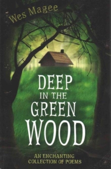 Image for Deep in the Green Wood