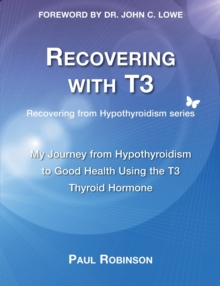 Image for Recovering with T3