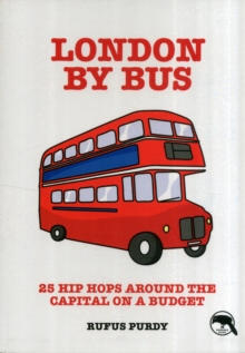 Image for London by Bus : 25 Hip Hops Around the Capital on a Budget