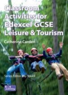 Image for Classroom activities for Edexcel GCSE leisure & tourism