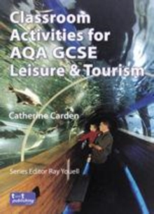 Image for Classroom activities for AQA GCSE leisure & tourism