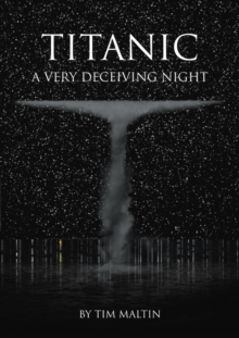 Image for Titanic: A Very Deceiving Night