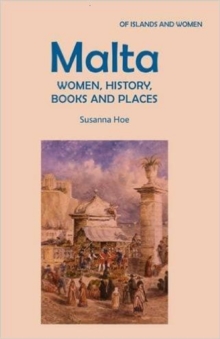 Image for Malta: Women, History, Books and Places