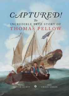 Image for Captured! The Incredible True Story of Thomas Pellow