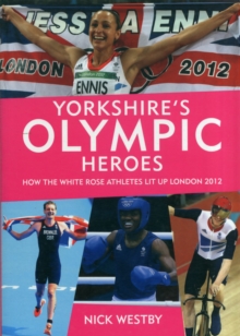 Image for Yorkshire's Olympic heroes